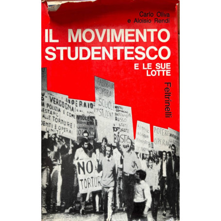 Il movimento studentesco e le sue lotte.