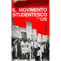 Il movimento studentesco e le sue lotte.