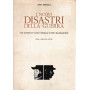 I nuovi disastri della guerra. Con quaranta tavole originali di Fritz Baumgartner