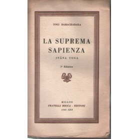 La suprema sapienza. Jnana Yoga.