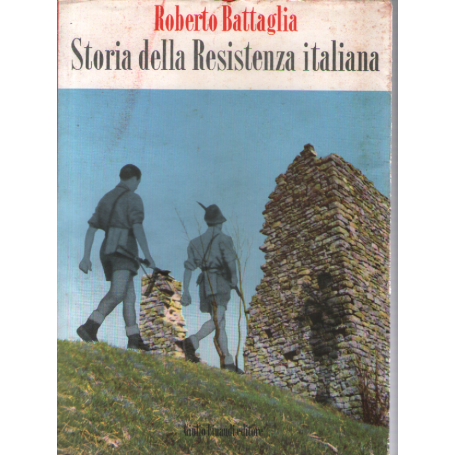 Storia della Resistenza Italiana.