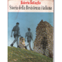 Storia della Resistenza Italiana.