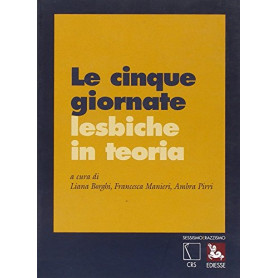 Le cinque giornate lesbiche in teoria.