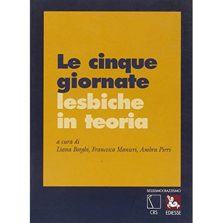 Le cinque giornate lesbiche in teoria.