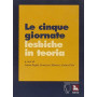 Le cinque giornate lesbiche in teoria.
