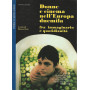 Donne e cinema nell'Europa Duemila fra immaginario e quotidianità.