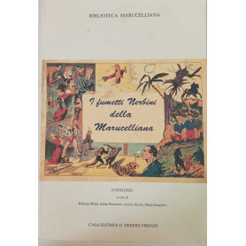 I fumetti Nerbini della Marucelliana.