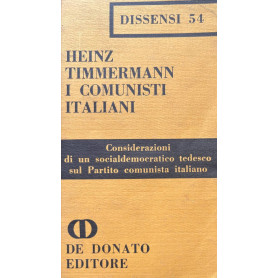 I comunisti italiani. Considerazioni di un socialdemocratico tedesco sul Partito comunista italiano.