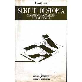 Scritti di storia. Movimento Socialista e Democrazia