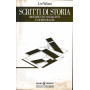 Scritti di storia. Movimento Socialista e Democrazia