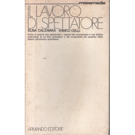 Il lavoro di spettatore.