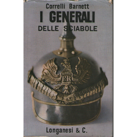 I Generali delle sciabole.