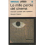 Le mille parole del cinema. Dizionario portatile dello spettatore.