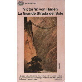 La Grande Strada del Sole.