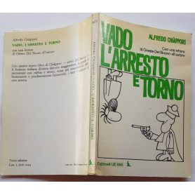 Vado l'arresto e torno
