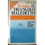 Bermuda: il triangolo maledetto.