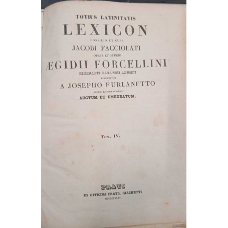Totius latinitatis Lexicon (Tom. IV)