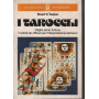 I tarocchi.