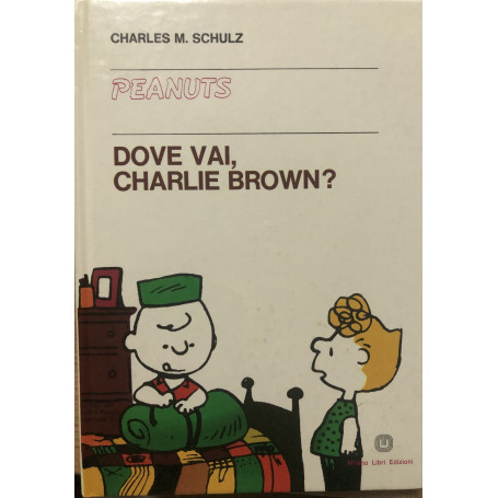 Dove vai Charlie Brown?