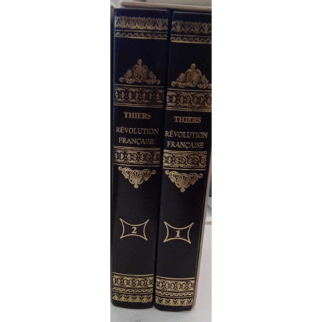 Histoire de la revolution francaise (2 volumi) ristampa anastatica dell'edizione del 1840