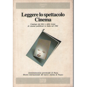 Leggere lo spettacolo. Cinema.