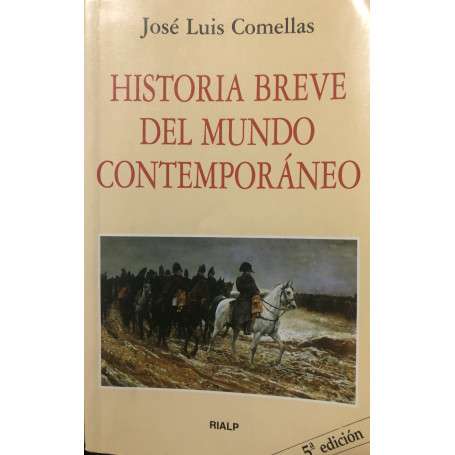 Historia breve del mundo contemporáneo (1776-1945)