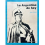 La Argentina de hoy.