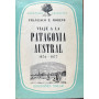 Viaje a la Patagonia Austral 1876-1877.