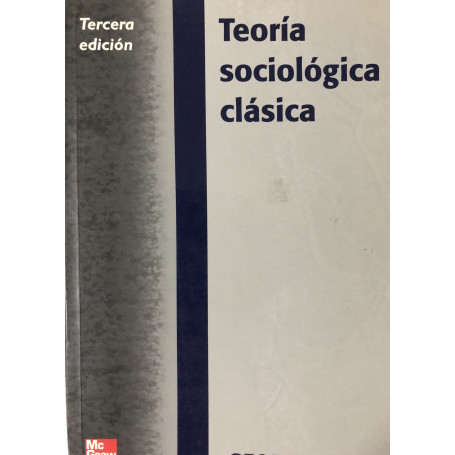 Teoria sociològica clàsica.
