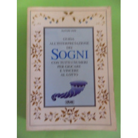 Guida all'interpretazione dei sogni.