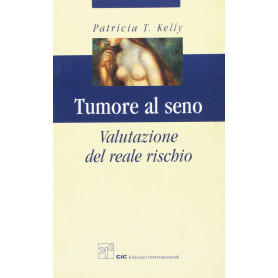 Tumore al seno. Valutazione del reale rischio.