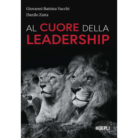 Al cuore della leadership.