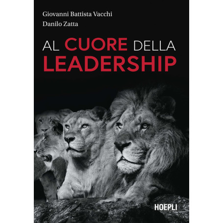 Al cuore della leadership.