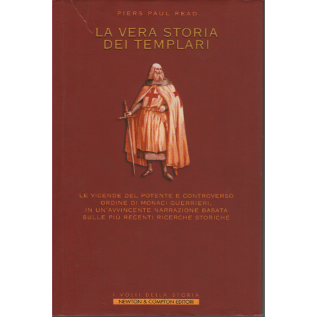 La vera storia dei Templari.