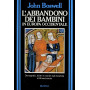 L'abbandono dei bambini in Europa occidentale.