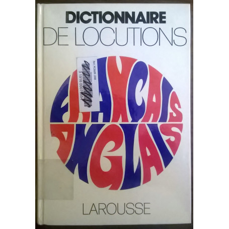 Dictionnaire français-anglais de locutions et expressions verbales.