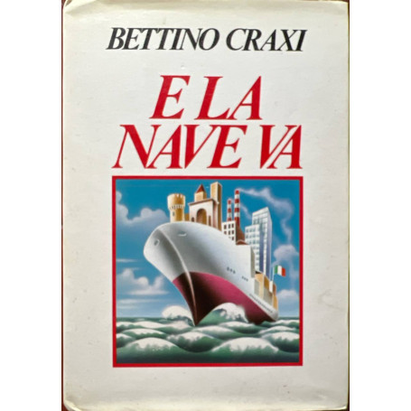 E la nave va.