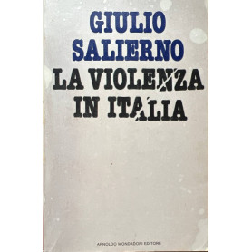 La violenza in Italia.