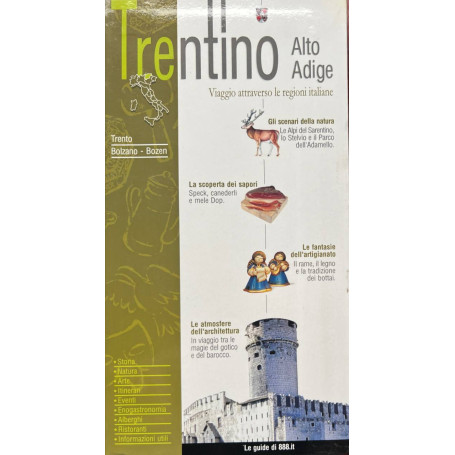 Trentino Alto Adige. Viaggio attraverso le regioni italiane.