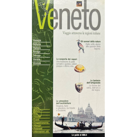Veneto. Viaggio attraverso le regioni italiane.