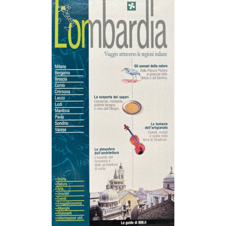 Lombardia. Viaggio attraverso le regioni italiane.