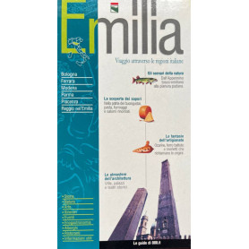Emilia. Viaggio attraverso le regioni italiane.