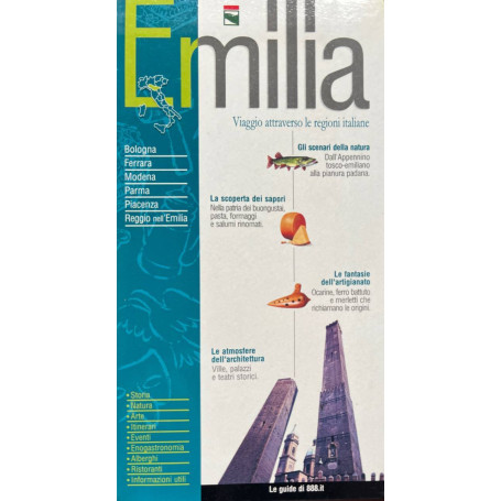 Emilia. Viaggio attraverso le regioni italiane.