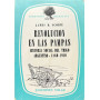 Revolucion en las pampas: historia social del trigo argentino 1860-1910.