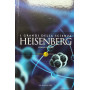 I grandi della scienza. Heisenberg: fisica e oltre.