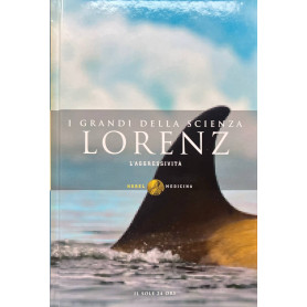 I grandi della scienza. Lorenz: l'aggressività.