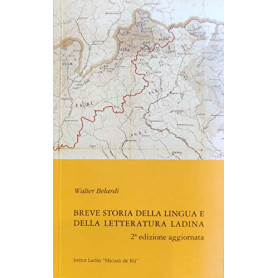 Breve storia della lingua e della letteratura ladina