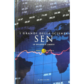 I grandi della scienza. Sen: lo sviluppo è libertà.