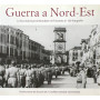 Guerra a Nord-Est. La seconda guerra mondiale nel Triveneto in 100 fotografie.