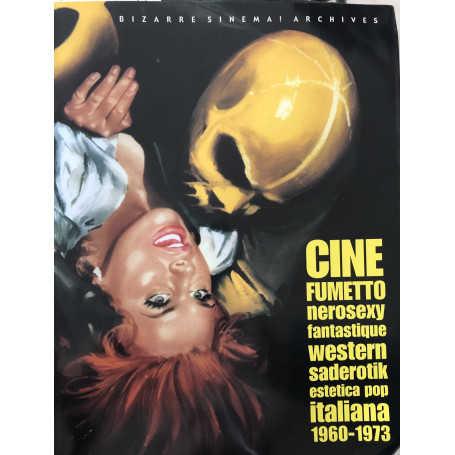 Cinefumetto nerosexy / fantastique / western / saderotik / estetica pop italiana